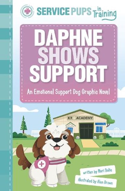 Daphne Shows Support, Mari Bolte - Paperback - 9781398254848