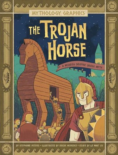 The Trojan Horse, Stephanie True Peters - Paperback - 9781398255166