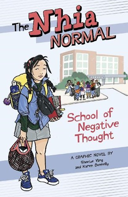 School of Negative Thought, Sheelue Yang - Paperback - 9781398257740
