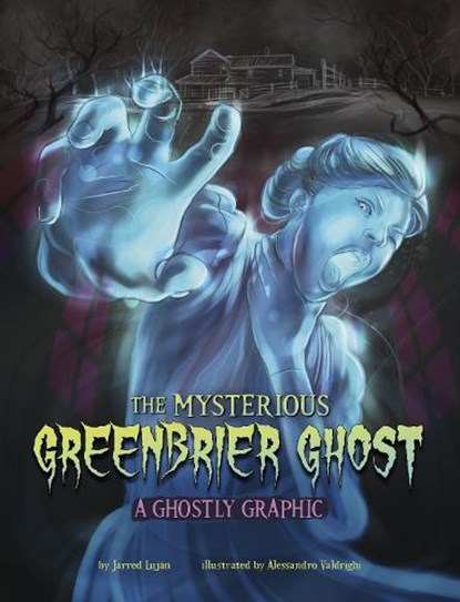 The Mysterious Greenbrier Ghost, Jarred Lujan - Paperback - 9781398258198