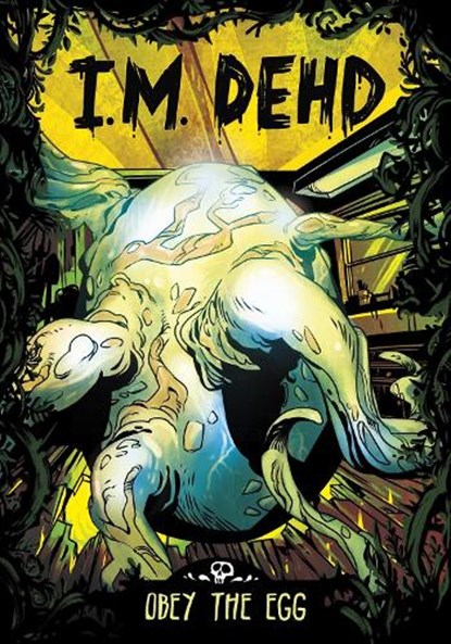 Obey the Egg, I.M. Dehd - Paperback - 9781398259164