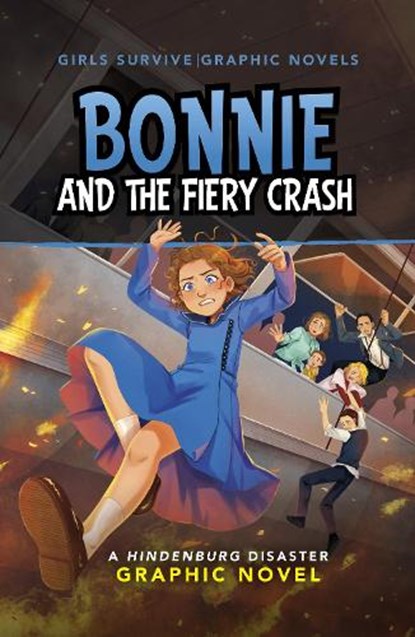Bonnie and the Fiery Crash, Julie Kathleen Gilbert - Paperback - 9781398259430