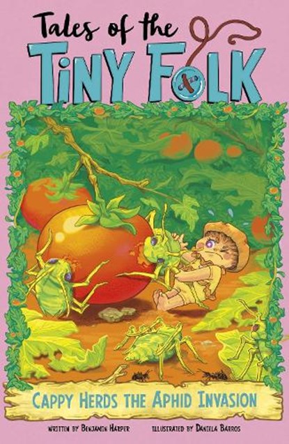 Cappy Herds the Aphid Invasion, Benjamin Harper - Paperback - 9781398261280