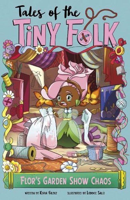 Flor's Garden Show Chaos, Kiara Valdez - Paperback - 9781398261297