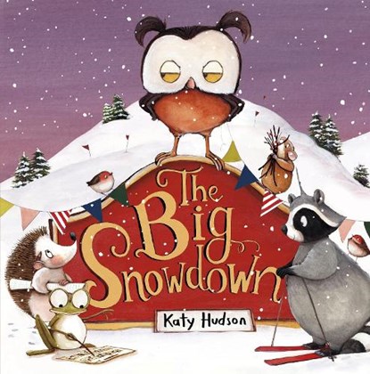 The Big Snowdown, Katy Hudson - Paperback - 9781398261549