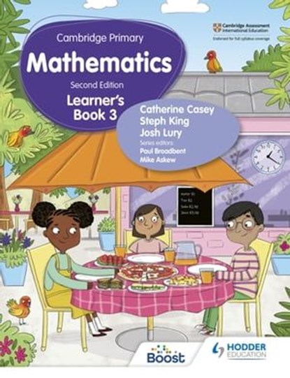 Cambridge Primary Mathematics Learner's Book 3 Second Edition, Catherine Casey ; Josh Lury ; Steph King - Ebook - 9781398301009