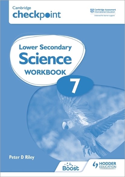 Cambridge Checkpoint Lower Secondary Science Workbook 7, Peter Riley - Paperback - 9781398301399