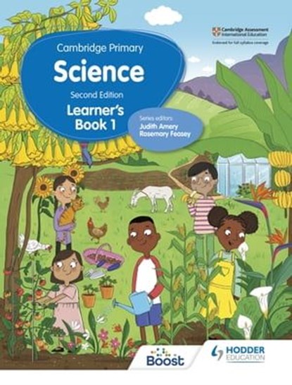 Cambridge Primary Science Learner's Book 1 Second Edition, Rosemary Feasey ; Hellen Ward ; Helen Lewis ; Deborah Herridge ; Tara Lievesley ; Andrea Mapplebeck - Ebook - 9781398301597