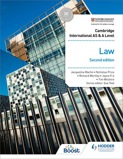 Cambridge International AS and A Level Law Second Edition, Dr Jayne Fry ; Tim Wilshire ; Richard Wortley ; Nicholas Price ; Jacqueline Martin - Paperback - 9781398312098
