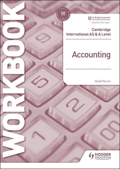 Cambridge International AS and A Level Accounting Workbook, David Horner - Paperback - 9781398317543
