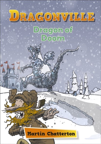 Reading Planet: Astro – Dragonville: Dragon of Doom - Earth/White band, Martin Chatterton - Paperback - 9781398324114