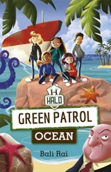 Reading Planet: Astro – Green Patrol: Ocean - Earth/White band - Bali Rai - 9781398324183