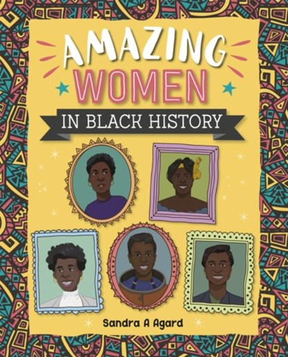 Reading Planet: Astro - Amazing Women in Black History - Mars/Stars, Sandra A. Agard - Paperback - 9781398324206