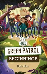 Reading Planet: Astro – Green Patrol: Beginnings - Stars/Turquoise band - Bali Rai - 9781398324275