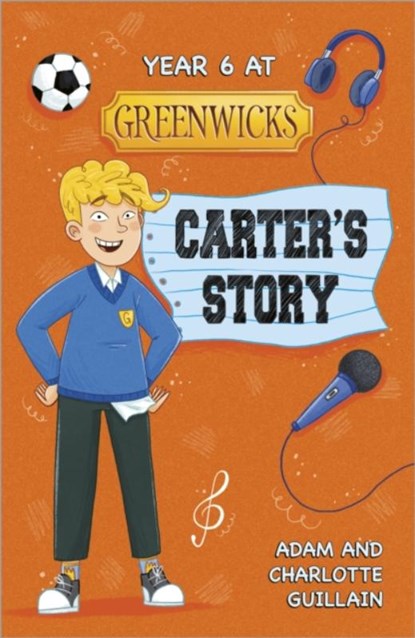 Reading Planet: Astro - Year 6 at Greenwicks: Carter's Story - Mars/Stars, Adam Guillain ; Charlotte Guillain - Paperback - 9781398324305
