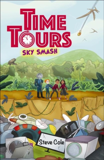 Reading Planet: Astro - Time Tours: Sky Smash - Supernova/Earth, Steve Cole - Paperback - 9781398325609