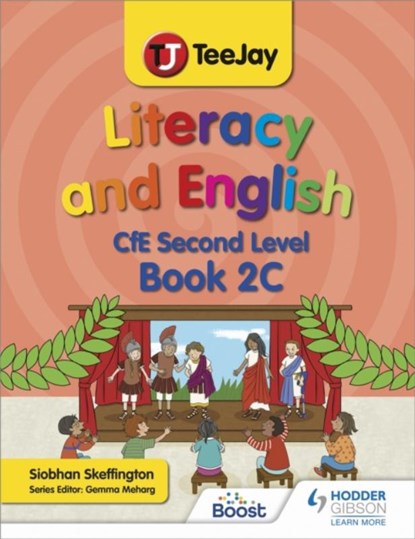 TeeJay Literacy and English CfE Second Level Book 2C, Siobhan Skeffington - Paperback - 9781398329256