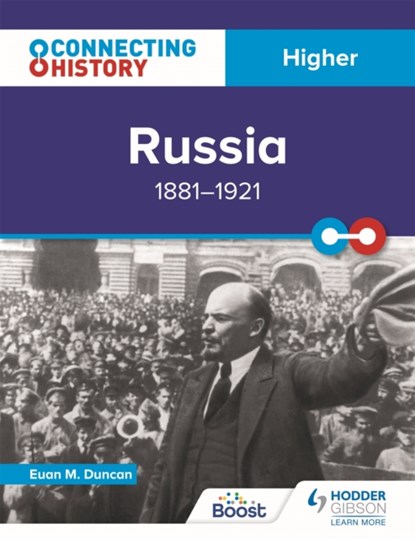 Connecting History: Higher Russia, 1881–1921, Euan M. Duncan - Paperback - 9781398345362