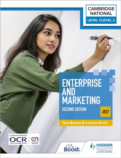Level 1/Level 2 Cambridge National in Enterprise & Marketing (J837): Second Edition, Tess Bayley ; Leanna Oliver - Paperback - 9781398351219