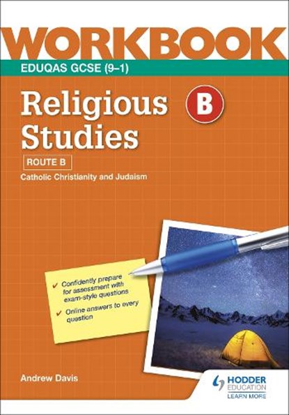 Eduqas GCSE (9–1) Religious Studies: Route B Workbook, Andrew Davis - Paperback - 9781398353947