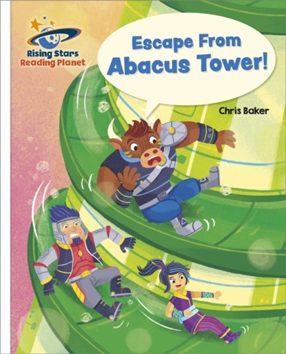 Reading Planet - Escape From Abacus Tower! - White: Galaxy, Chris Baker - Paperback - 9781398363946