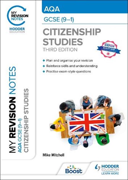 My Revision Notes: AQA GCSE (9-1) Citizenship Studies Third Edition, Mike Mitchell - Paperback - 9781398372283