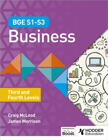 BGE S1–S3 Business: Third and Fourth Levels, Craig McLeod ; James Morrison - Paperback - 9781398372320