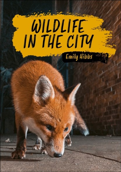Reading Planet KS2: Wildlife in the City - Earth/Grey, Emily Hibbs - Paperback - 9781398377370