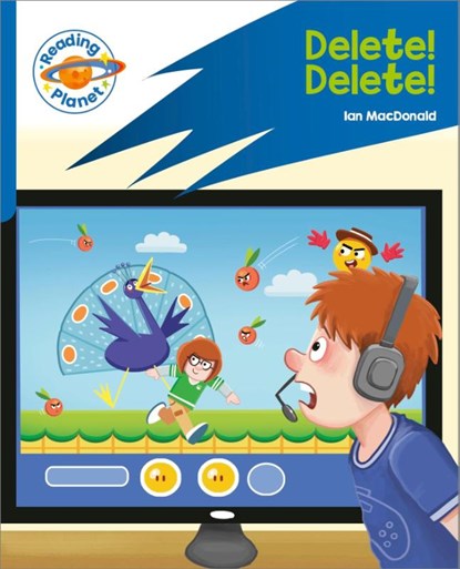 Reading Planet: Rocket Phonics – Target Practice - Delete! Delete! - Blue, Ian Macdonald - Paperback - 9781398381933