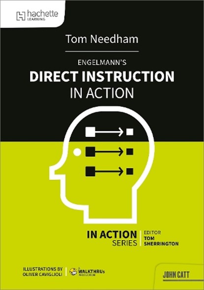 Engelmann's Direct Instruction in Action, Tom Needham - Paperback - 9781398388413