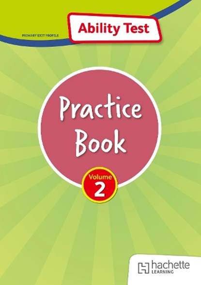 PEP Ability Test Practice Book Volume 2, Peter Francis ; Alison Primrose ; Sarah Collins ; Chris Pearse - Paperback - 9781398388468