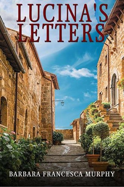 Lucina's Letters, MURPHY,  Barbara Francesca - Paperback - 9781398406452
