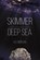Skimmer - Deep Sea, A.D. Morgan - Paperback - 9781398409163