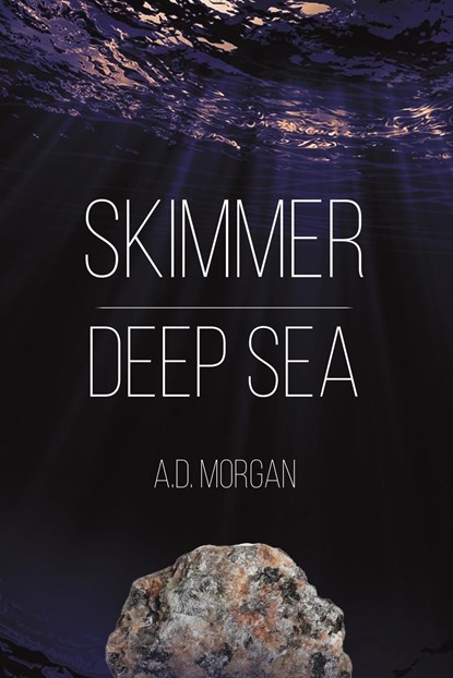 Skimmer - Deep Sea, A.D. Morgan - Paperback - 9781398409163