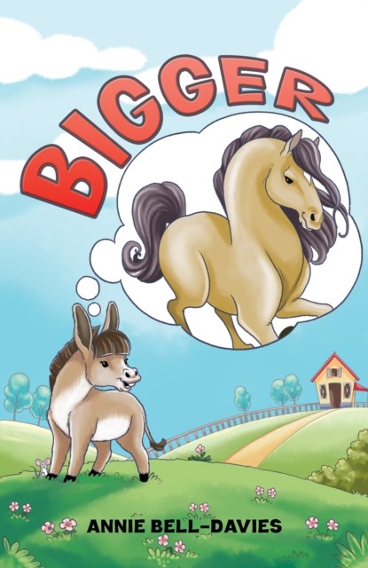 Bigger, Annie Bell-Davies - Paperback - 9781398409378
