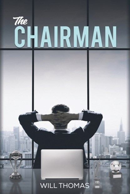 The Chairman, Will Thomas - Paperback - 9781398410640