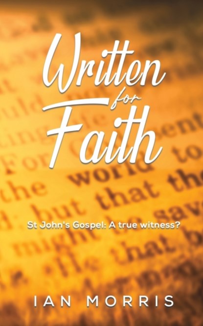 Written for Faith, Ian Morris - Paperback - 9781398413535