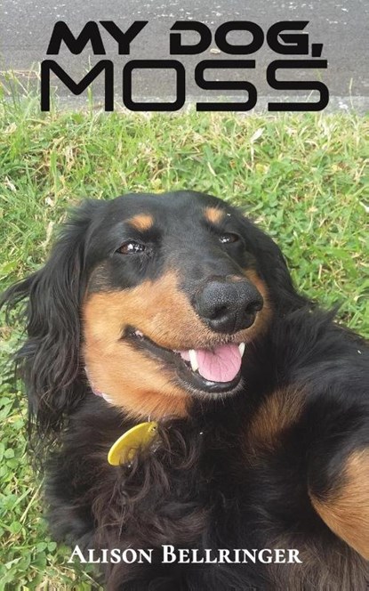My Dog, Moss, Alison Bellringer - Paperback - 9781398426344