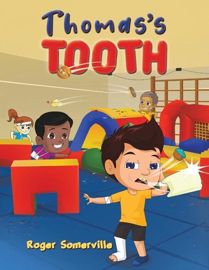 Thomas's Tooth, Roger Somerville - Paperback - 9781398428645
