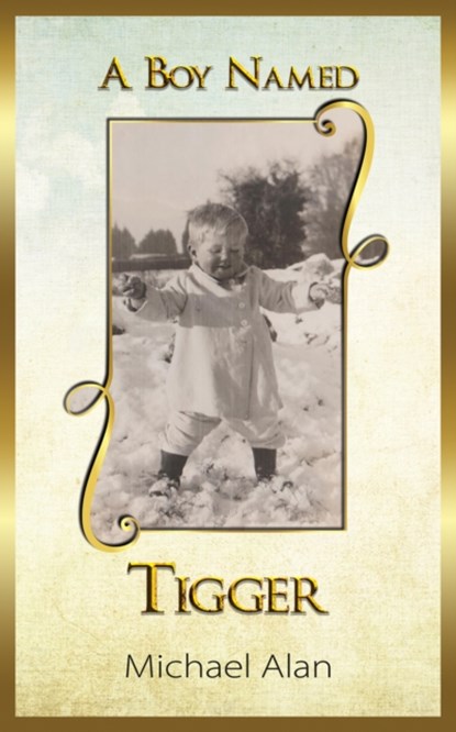 A Boy Named Tigger, Michael Alan - Paperback - 9781398450974