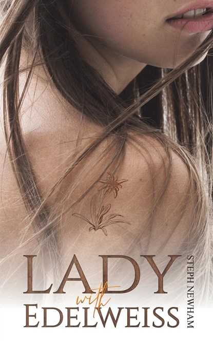 Lady with Edelweiss, Steph Newham - Paperback - 9781398451278