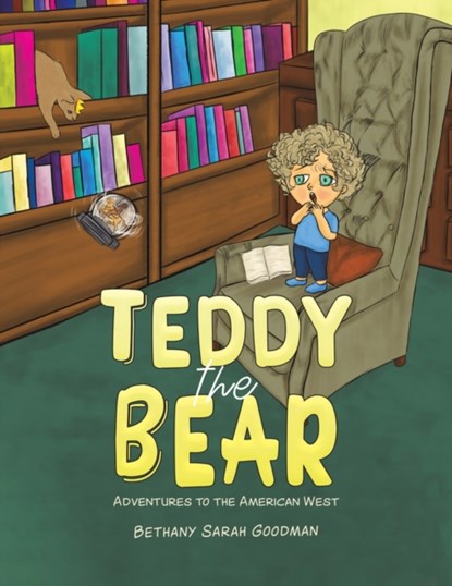 Teddy the Bear, Bethany Sarah Goodman - Paperback - 9781398453968