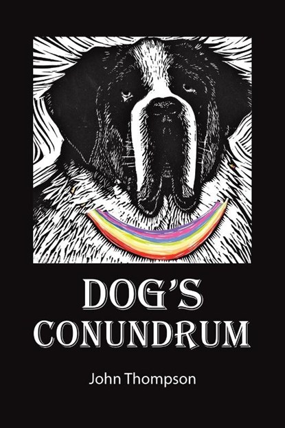 Dog's Conundrum, John Thompson - Paperback - 9781398456020