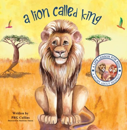 A Lion Called King, PRG Collins - Paperback - 9781398467385