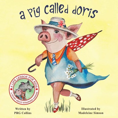 A Pig Called Doris, PRG Collins - Paperback - 9781398467507