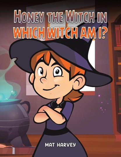 Honey the Witch in Which Witch Am I?, Mat Harvey - Paperback - 9781398480223