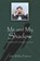 Me and My Shadow, John Walker Pattison - Paperback - 9781398484597