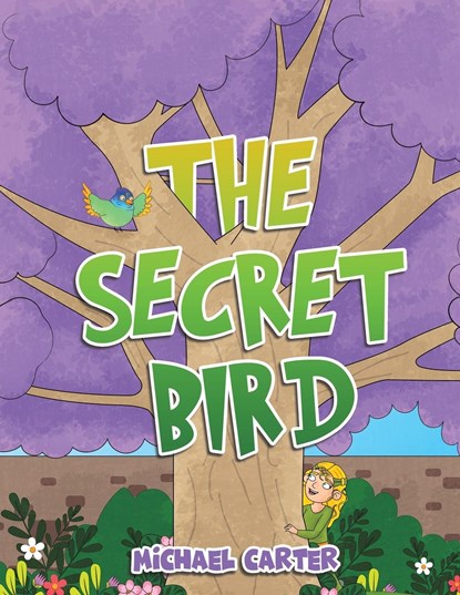 The Secret Bird, Michael Carter - Paperback - 9781398485846