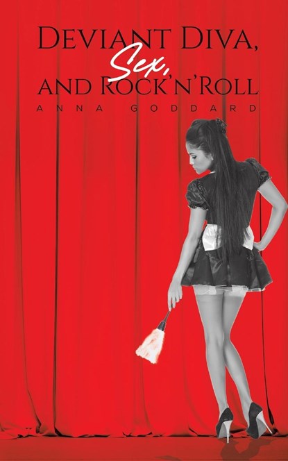Deviant Diva, Sex, and Rock'n'Roll, Anna Goddard - Paperback - 9781398498624