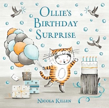 Ollie's Birthday Surprise, Nicola Killen - Paperback - 9781398500020